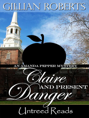 cover image of Claire and Present Danger